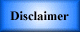 Disclaimer...